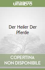 Der Heiler Der Pferde