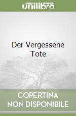 Der Vergessene Tote