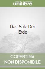 Das Salz Der Erde