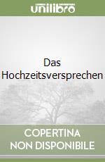 Das Hochzeitsversprechen