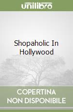 Shopaholic In Hollywood libro