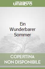 Ein Wunderbarer Sommer