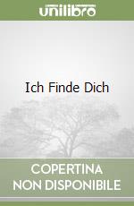 Ich Finde Dich libro