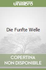 Die Funfte Welle libro