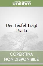 Der Teufel Tragt Prada libro