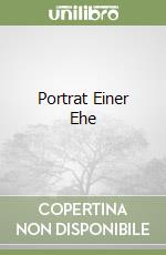 Portrat Einer Ehe