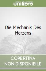 Die Mechanik Des Herzens
