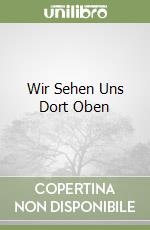 Wir Sehen Uns Dort Oben