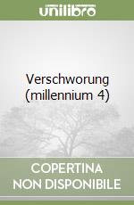 Verschworung (millennium 4) libro