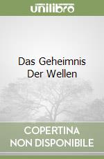 Das Geheimnis Der Wellen libro