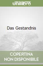 Das Gestandnis