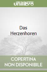 Das Herzenhoren