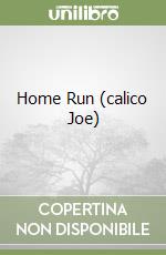 Home Run (calico Joe)