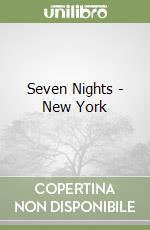 Seven Nights - New York libro