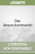 Das Janson-kommando libro