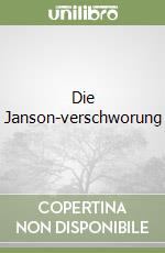 Die Janson-verschworung