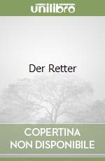 Der Retter