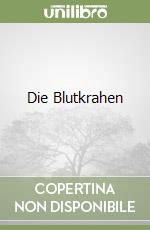 Die Blutkrahen