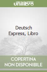 Deutsch Express, Libro libro