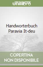 Handworterbuch Paravia It-deu libro