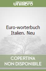 Euro-worterbuch Italien. Neu libro