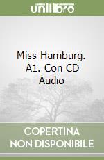 Miss Hamburg. A1. Con CD Audio