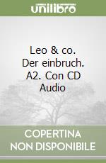 Leo & co. Der einbruch. A2. Con CD Audio