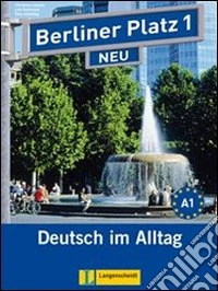 Berliner platz. Lehr und arbeitsbuch. Per le Scuole superiori. Con 2 CD Audio. Vol. 1 libro