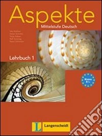 Aspekte. Lehrbuch. Per le Scuole superiori. Vol. 1 libro
