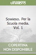 Sowieso. Per la Scuola media. Vol. 1