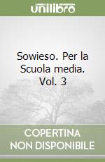 Sowieso. Per la Scuola media. Vol. 3 libro