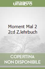 Moment Mal 2 2cd Z.lehrbuch libro