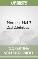 Moment Mal 3 2cd Z.lehrbuch libro