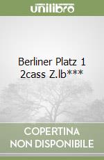 Berliner Platz 1 2cass Z.lb*** libro