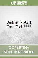 Berliner Platz 1 Cass Z.ab**** libro