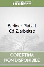 Berliner Platz 1 Cd Z.arbeitsb libro