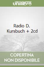 Radio D. Kursbuch + 2cd