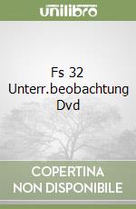 Fs 32 Unterr.beobachtung Dvd libro