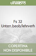 Fs 32 Unterr.beob/lehrverh libro