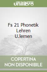Fs 21 Phonetik Lehren U.lernen libro