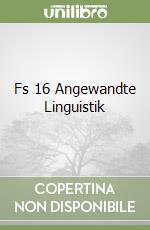 Fs 16 Angewandte Linguistik libro