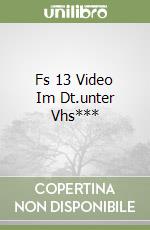 Fs 13 Video Im Dt.unter Vhs*** libro