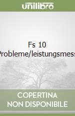 Fs 10 Probleme/leistungsmess libro