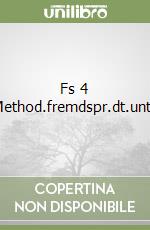 Fs 4 Method.fremdspr.dt.unt. libro