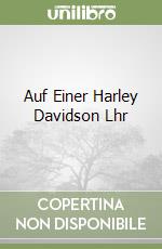 Auf Einer Harley Davidson Lhr libro