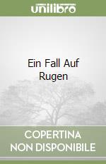 Ein Fall Auf Rugen libro