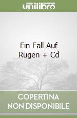 Ein Fall Auf Rugen + Cd libro