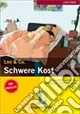 Schwere Kost. Leo & Co. Con CD Audio