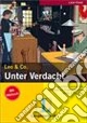 Unter Verdacht. Con CD Audio