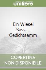 Ein Wiesel Sass... Gedichtsamm libro